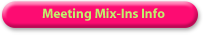 Meeting Mix-Ins