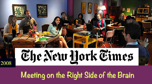New York Times - Meeting on the Right Side of the Brain by Elaine Glusac